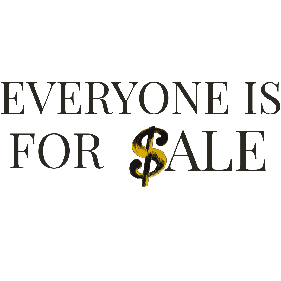 Everyone Is For Sale Trucker Hat