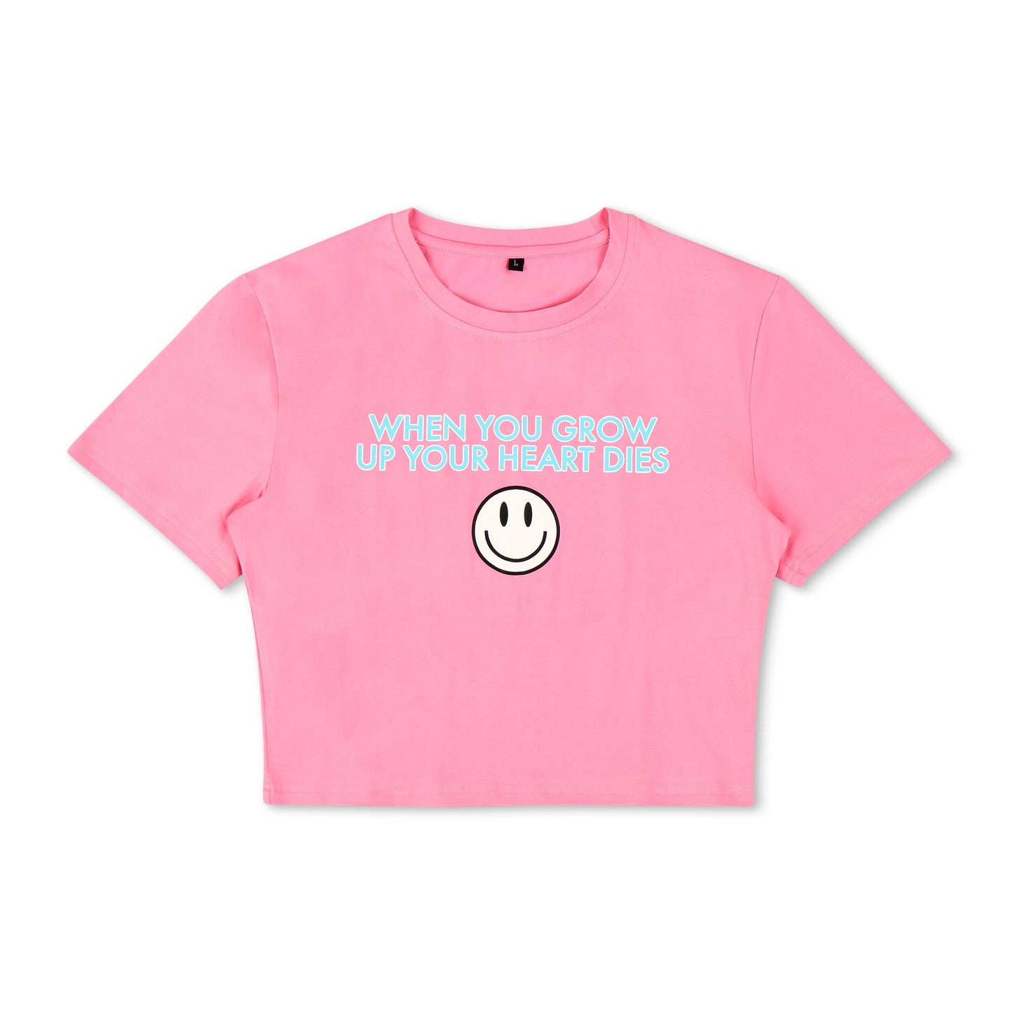 When You Grow Up Tee